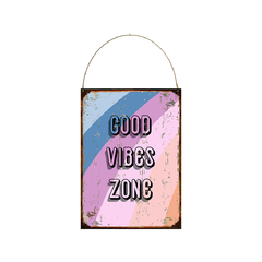 Good vibes zone