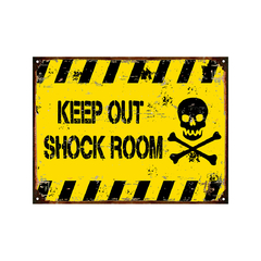 Keep out shock room