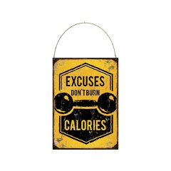 Excuses Don't Burn Calories Crossfit