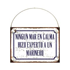 Ningun mar en calma hizo experto