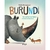 Burundi: De Cachorros Falsos e Leões