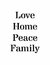 Stencil 13x17 ST-175 Love Home Peace Family