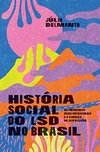 História social do LSD no Brasil: os primeiros usos medicinais e o começo da repressão