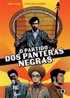 O PARTIDO DOS PANTERAS NEGRAS - 1ªED.(2021)