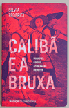 Calibã e a Bruxa