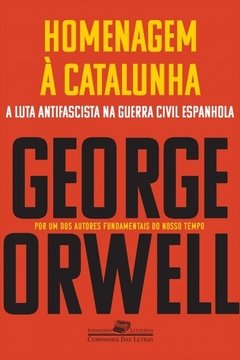 Homenagem à Catalunha - George Orwell