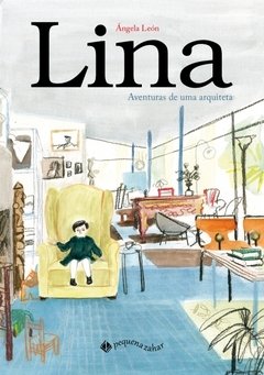 Lina - Aventuras de uma Arquiteta