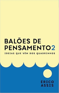 Balões de Pensamento 2 - Idéias que Vêm dos Quadrinhos