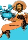 HOLANDESES