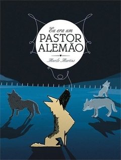 Eu Era um Pastor Alemão