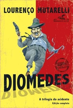 Diomedes - A trilogia do acidente