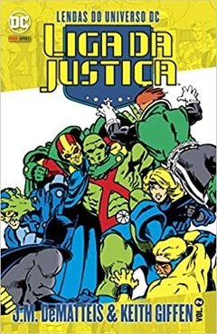 Lendas do Universo DC - Liga da Justiça vol 02