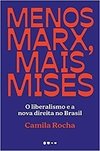 Menos Marx, Mais Mises