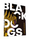 Black Dogs