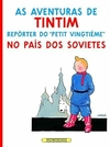 As Aventuras de Tintim - Reporter do "Petit Vingtieme" no Pais dos Sovietes