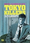 Tokyo Killers / Hotel Harbour View