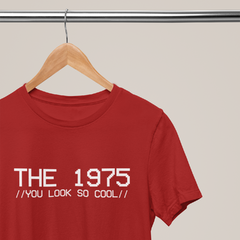 CAMISETA YOU LOOK SO COOL - THE 1975