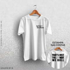 Imagem do CAMISETA THAT'S JUST THE WAY WE ROLL - JONAS BROTHERS