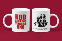 CANECA RBD SOLO HAY Y HABRÁ UNO - RBD - comprar online