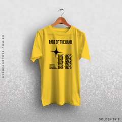 CAMISETA PART OF THE BAND - THE 1975 na internet