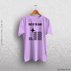 CAMISETA PART OF THE BAND - THE 1975 - comprar online