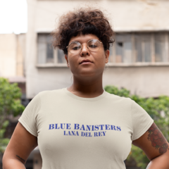 CAMISETA BLUE BANISTERS - LANA DEL REY