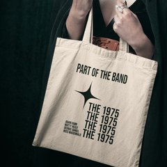 ECOBAG PART OF THE BAND - THE 1975