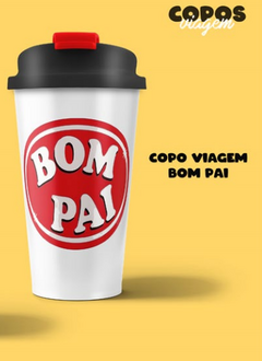 COPO VIAGEM 500ML PAI BOM PAI