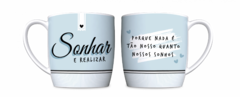 CANECA PORCELANA URBAN 300ML - SONHAR E REALIZAR