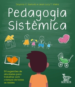 Cartas Pedagogia sistêmica: 50 sugestões de atividades para trabalhar com crianças de todas as idades