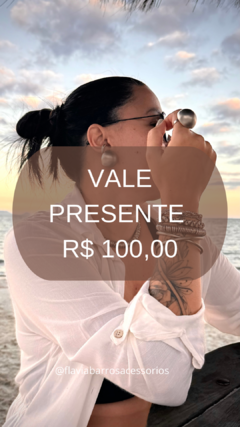 Vale presente R$ 100,00