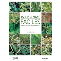 150 plantas fáciles - Colección Jardín