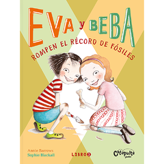 Eva y Beba rompen el récord de fósiles / Libro 3 - comprar online