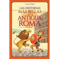 Las historias más bellas de la antigua Roma