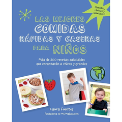 Las mejores comidas rápidas y caseras para niños