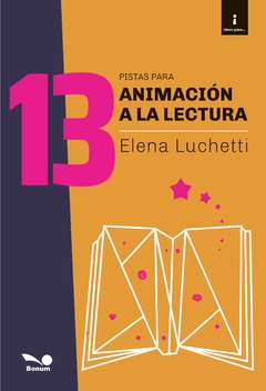 13 Pistas para animación a la lectura (Elena Luchetti)