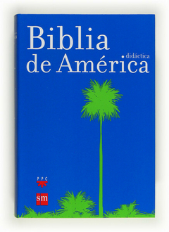 LA Biblia Didáctica de América (Tapa flexible)