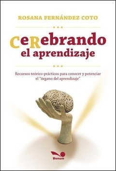 Cerebrando el aprendizaje (Rosana Fernández Coto)