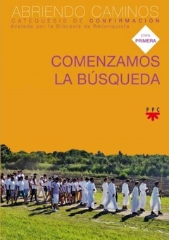 Comenzamos la búsqueda. Libro del jóven 1 (Diócesis de Reconquista)