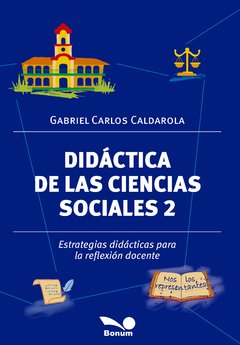 Didáctica de las ciencias sociales 2 (Gabriel Caldarola)