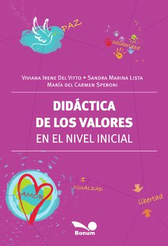 Didáctica de los valores en el nivel inicial (Viviana Del Vitto/Carmen Speroni)