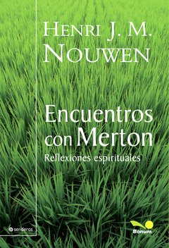 Encuentros con Merton (Henri Nouwen)