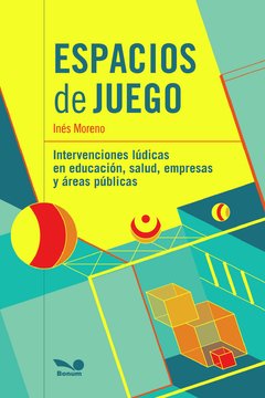 Espacios de juego (Inés Moreno)