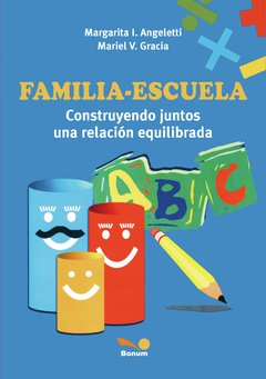 Familia - escuela (Margarita Angeletti/Mariel Garcia)