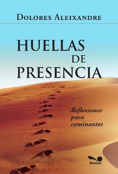 Huellas de presencia (Dolores Aleixandre)