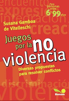 Juegos por la no violencia (Susana Gamboa de Vitelleschi)