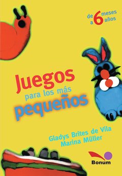 Juegos para los más pequeños (Gladys Brites/Marina Müller)