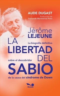 La libertad del sabio (Aude Dugast)