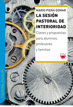 La sesión pastoral de la interioridad (Mario Piera Gomar)