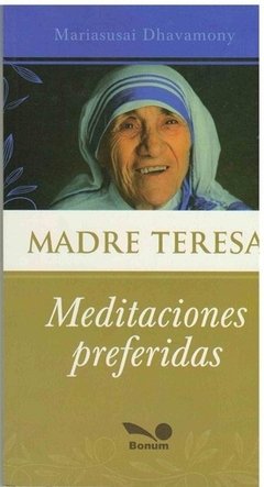 Madre Teresa. Meditaciones preferidas (Mariasusai Dhavamony)